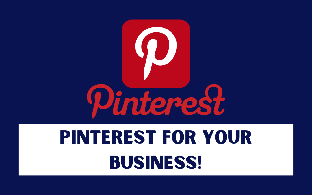 Pinterest For Your Business!