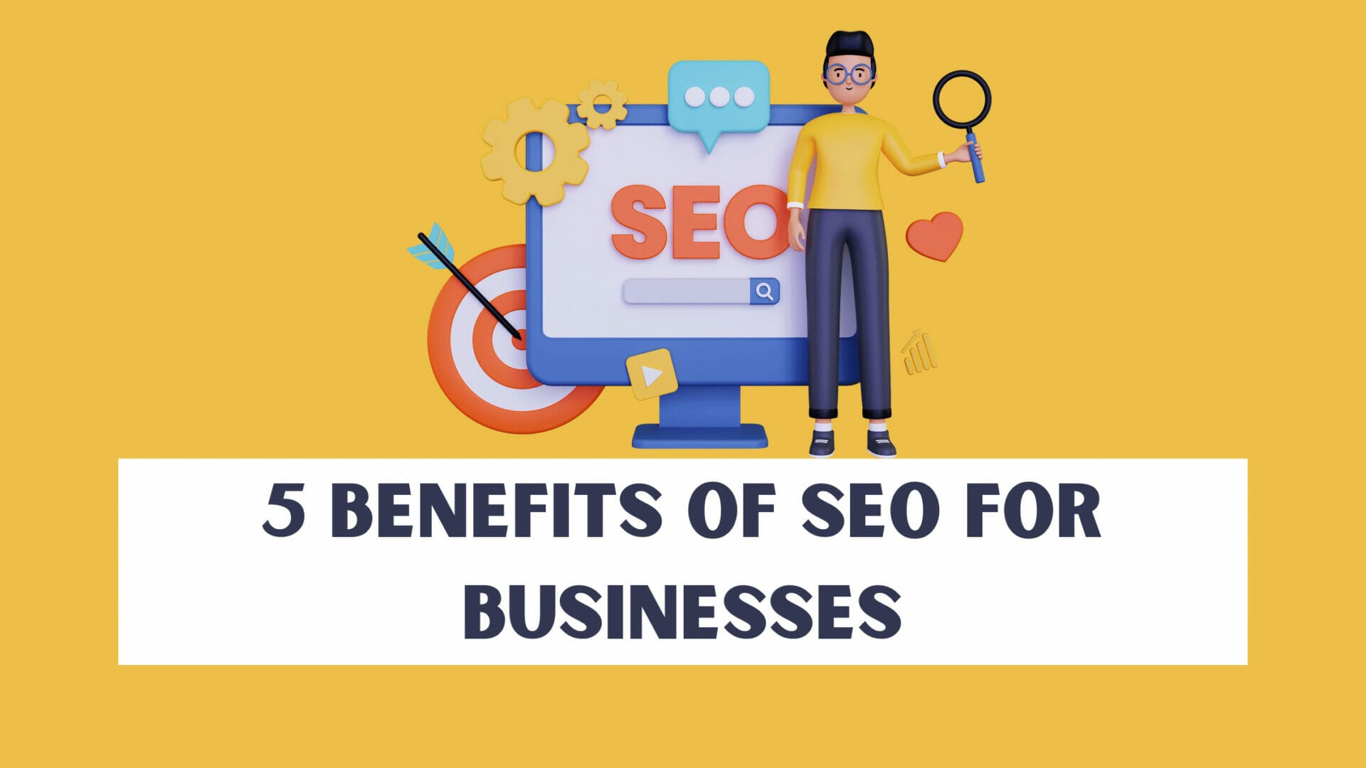 5 Advantages Of SEO For Your Business | Benefits Of SEO