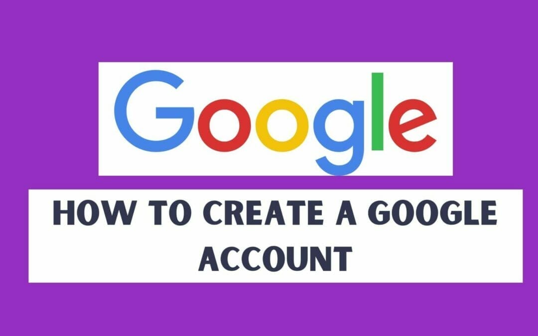 How To Create A Google Account With 9 Steps-DigiFix Blog