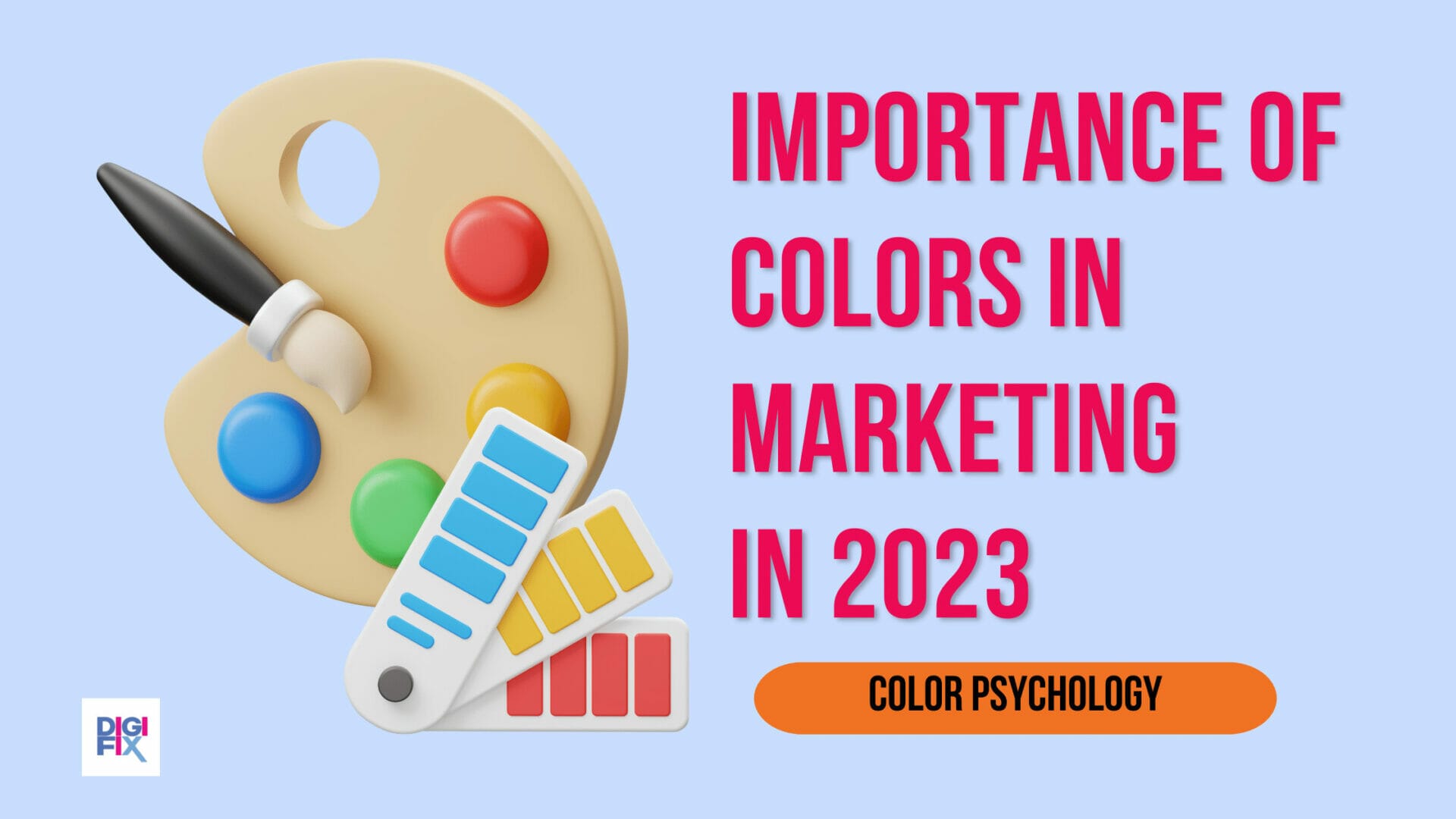 Importance Of Colors In Marketing In 2023 Color Psychology